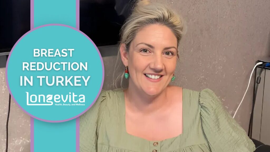 Jessica Breast Reduction in Turkey